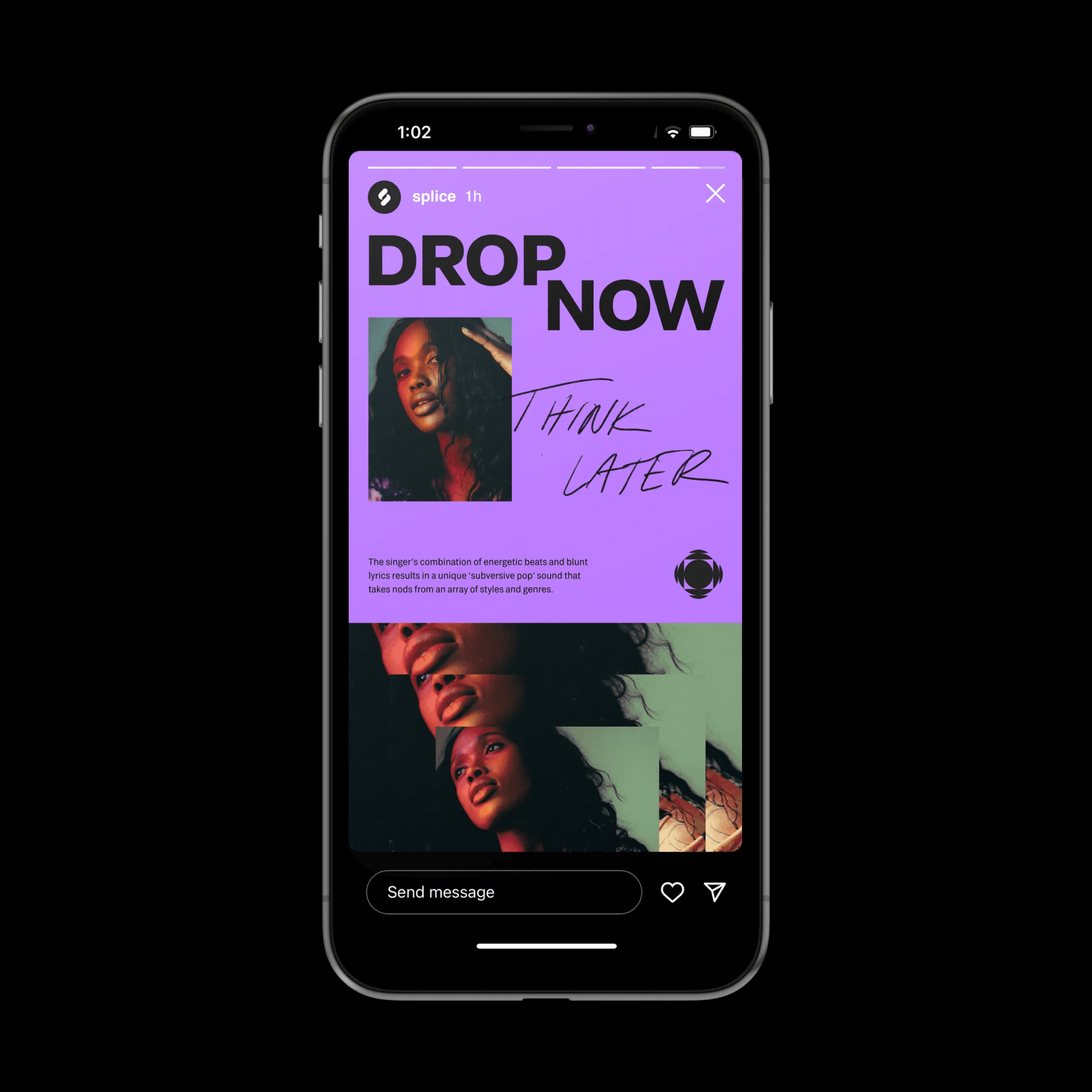 A smartphone screen displays a purple Instagram story with the text "DROP NOW, THINK LATER," a photo of a woman, and collage-style images of her face below, posted by "splice.
